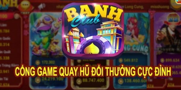 Giới thiệu sơ lược về Banh Club – cổng game siêu đỉnh