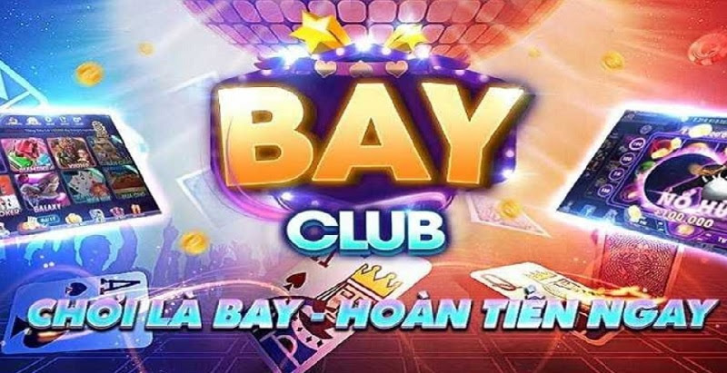 Hướng dẫn cách trải nghiệm cổng game Bay Club